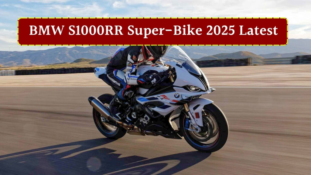 BMW S1000RR Super-Bike 2025 Latest